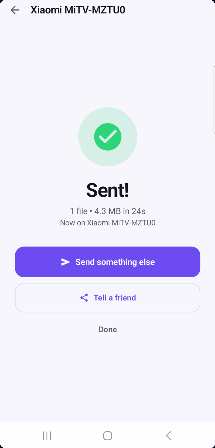A file sent to a Xiaomi Mi TV, confirmed on the phone